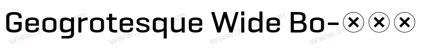 Geogrotesque Wide Bo字体转换 Geogrotesque Wide Bo字体转换